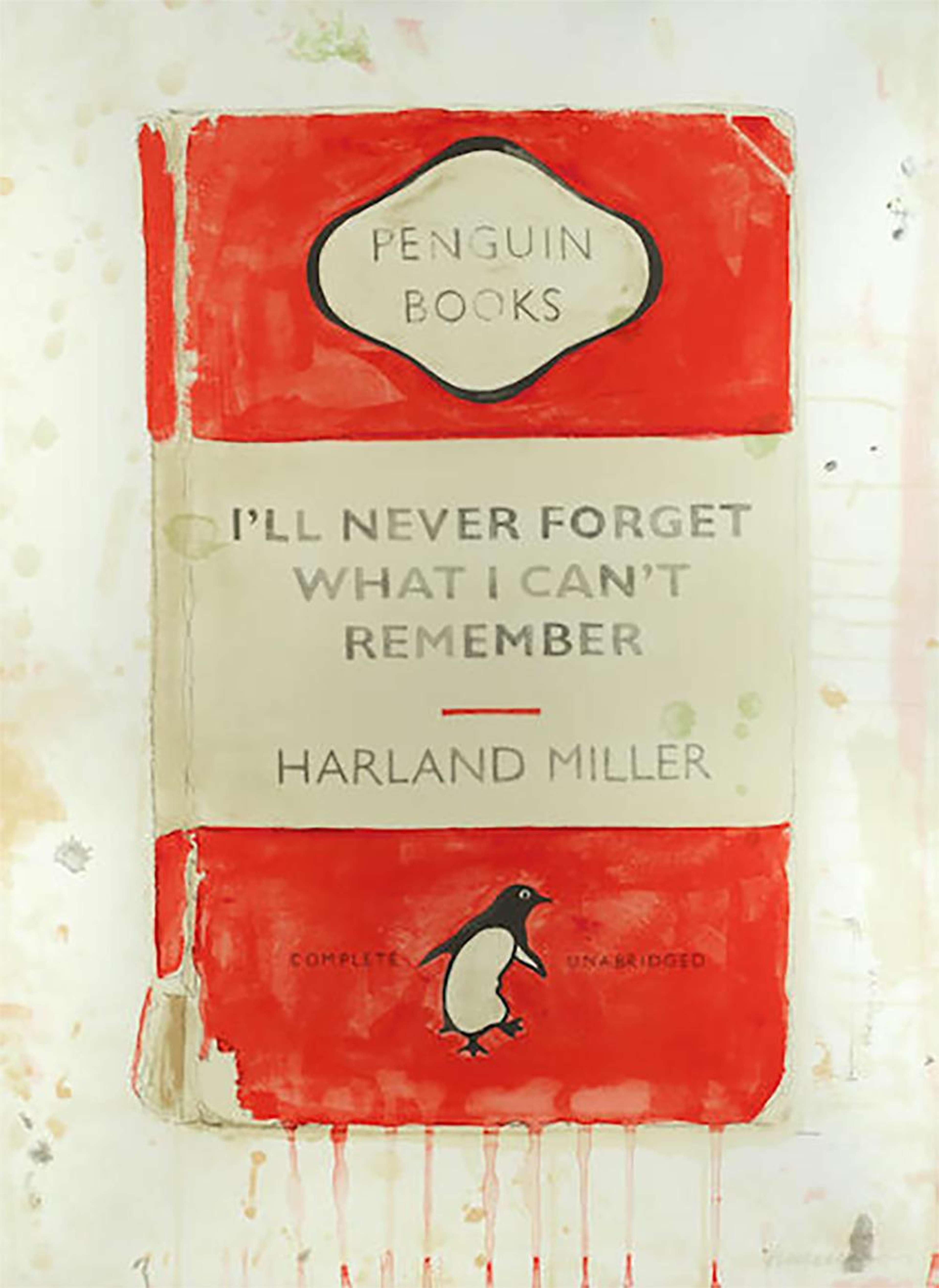 I’ll Never Forget What I Can’t Remember - Signed Print