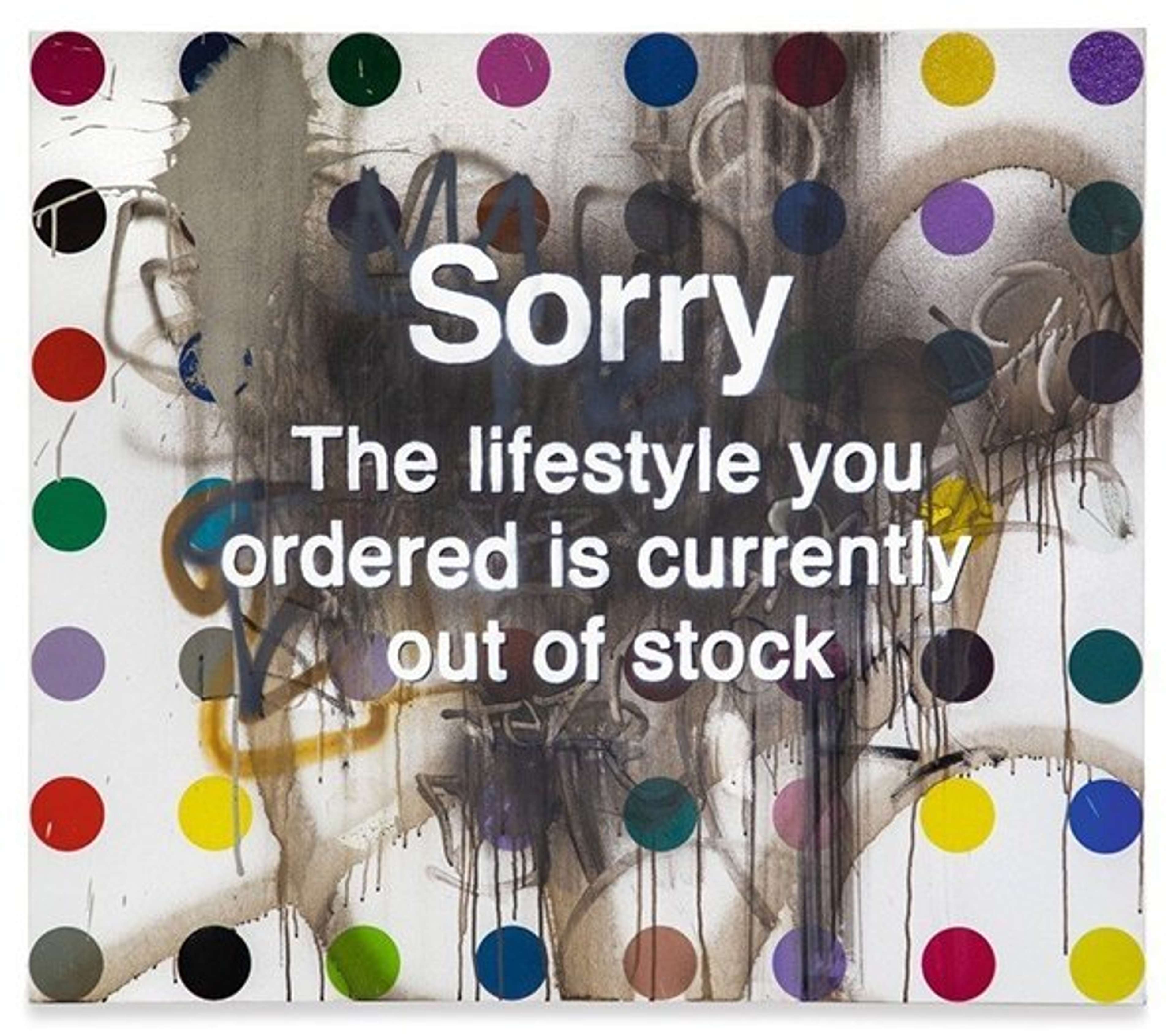 (Defaced Hirst), Sorry The Lifestyle You Ordered Is Currently Out Of Stock by Banksy