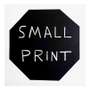 David Shrigley: Small Print - Signed Print