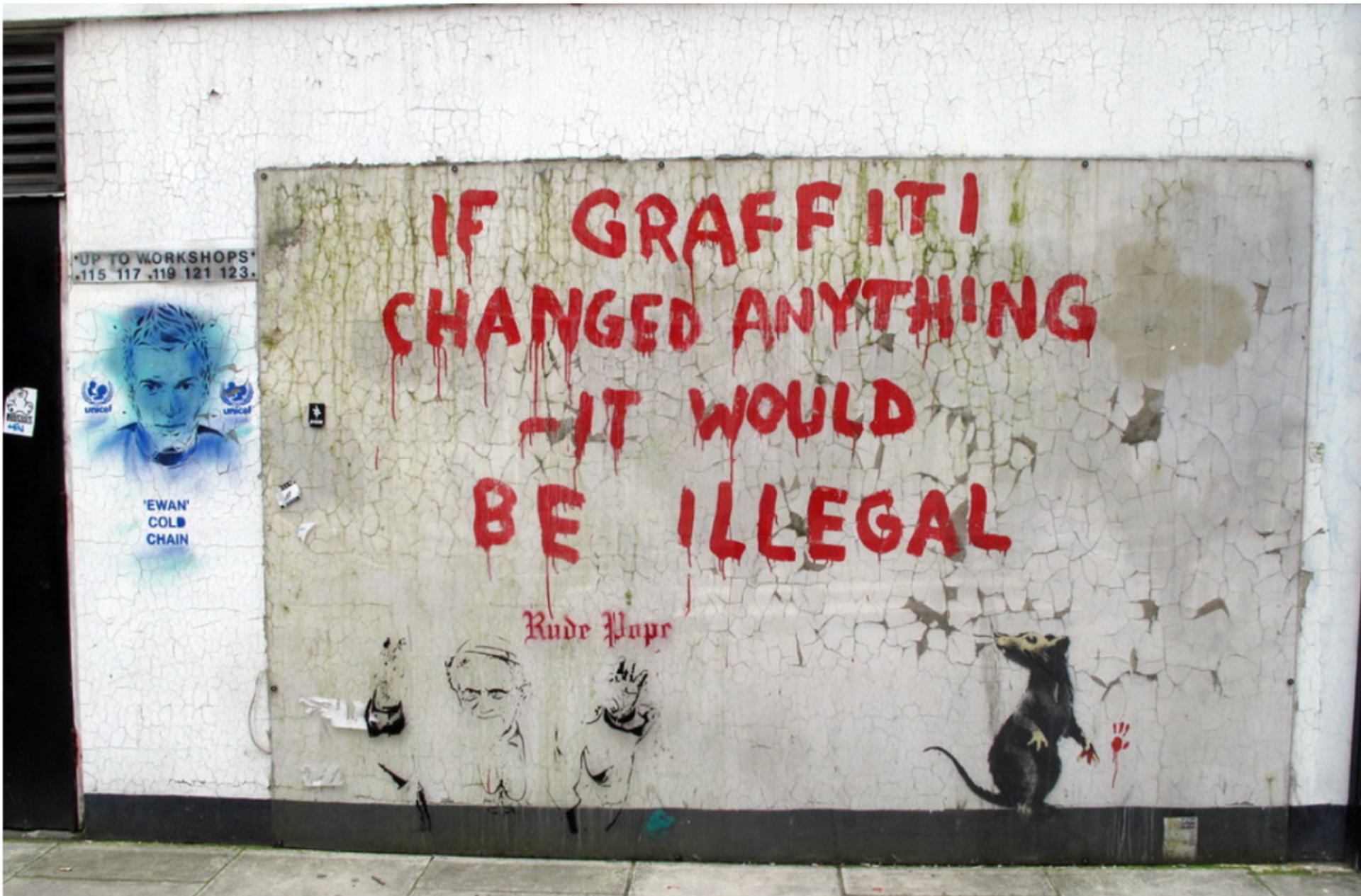 If Graffiti Changed Anything it Would be Illegal by Banksy - MyArtBroker