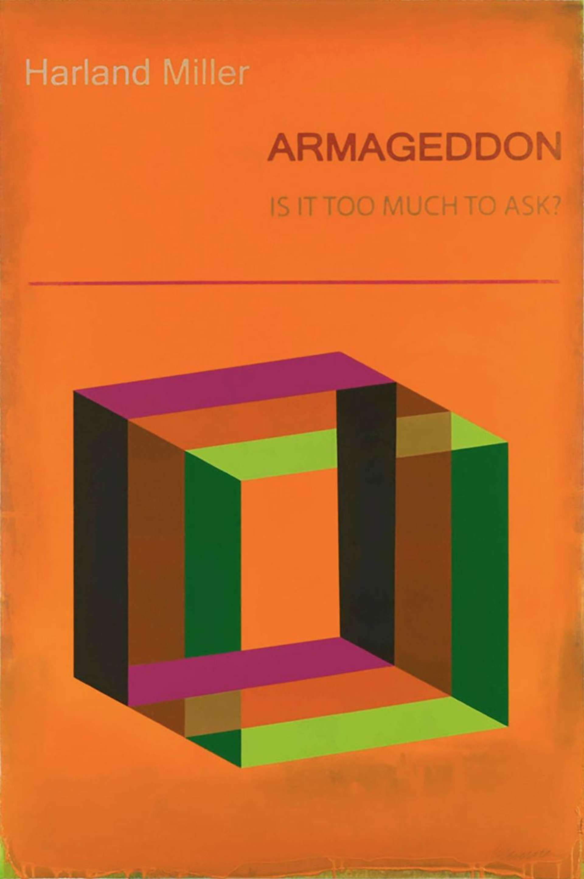 Armageddon Is It Too Much To Ask? by Harland Miller
