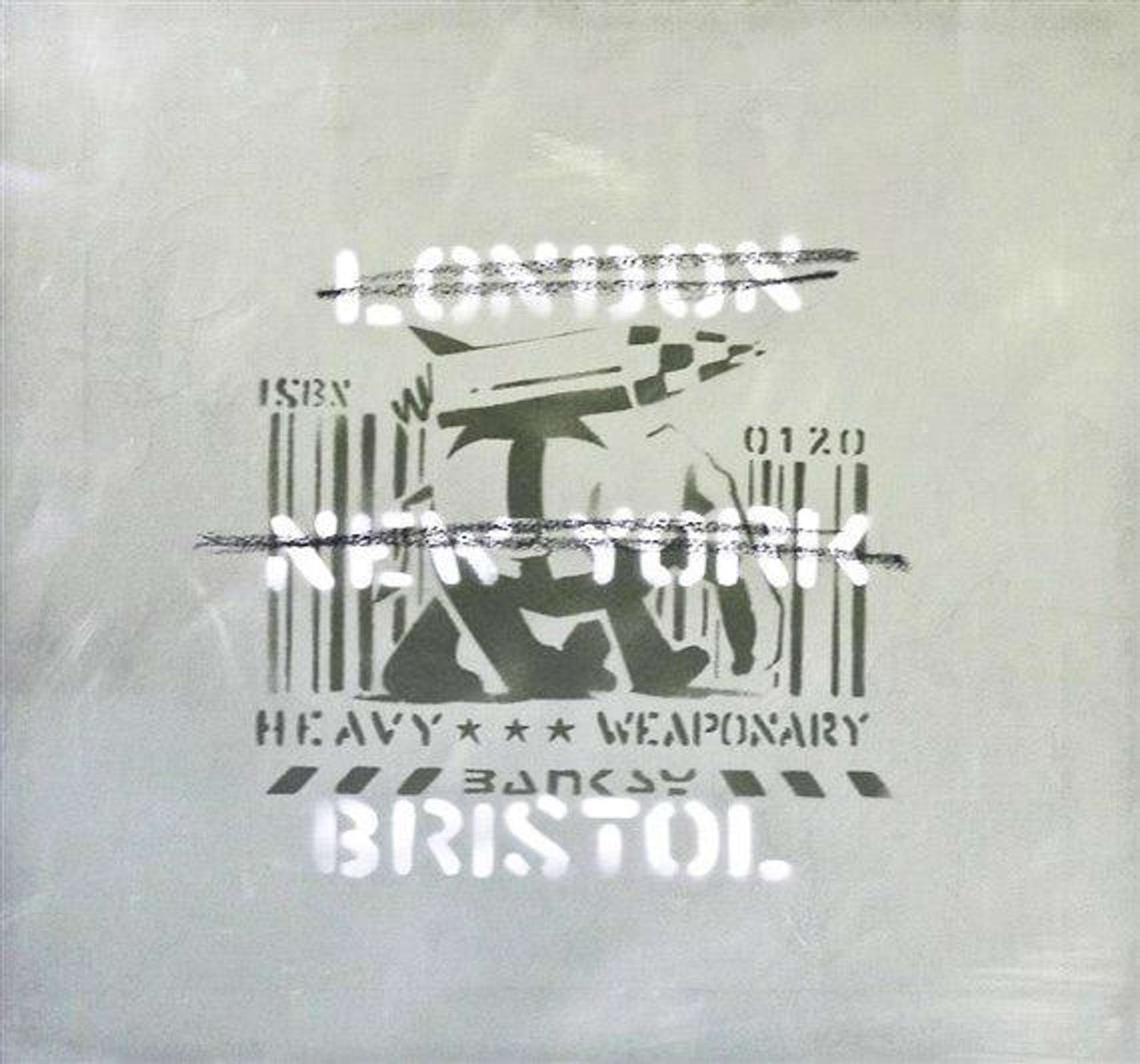 London, New York, Bristol (Heavy Weaponry) - Mixed Media by Banksy 2000 - MyArtBroker