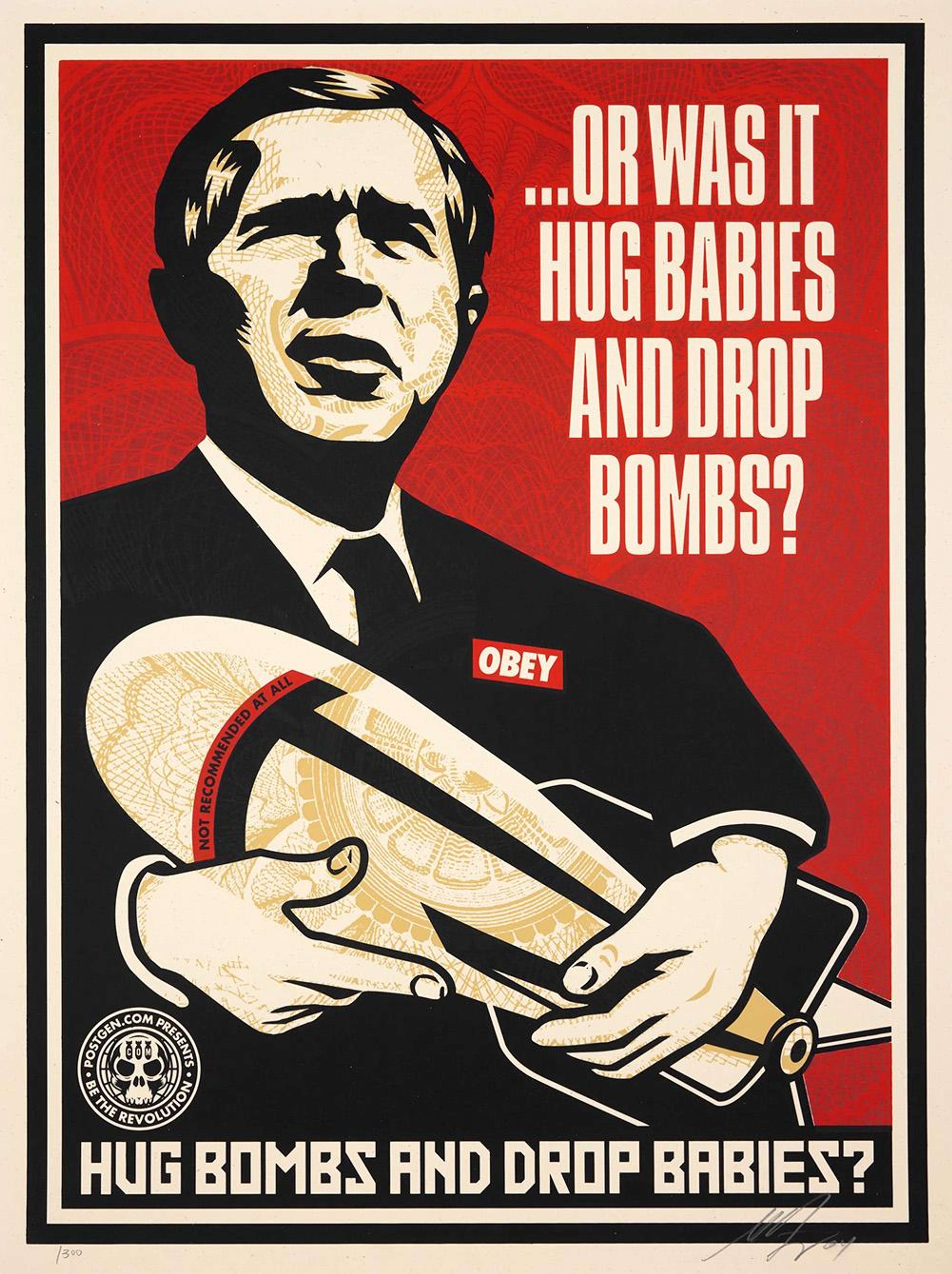 Bush: Hug Bombs - Signed Print by Shepard Fairey 2004 - MyArtBroker