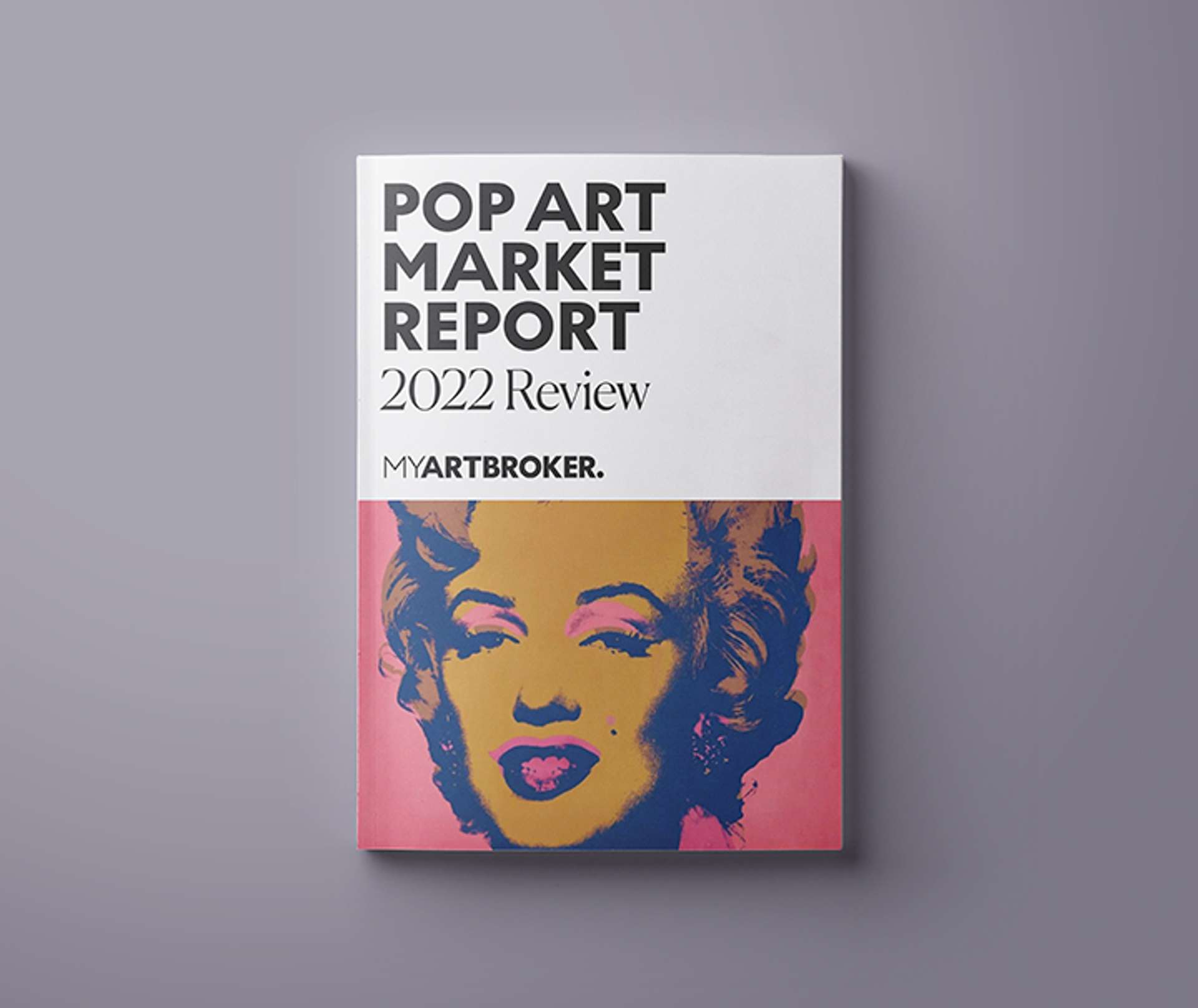 Pop Market Report Q2 2022 - MyArtBroker