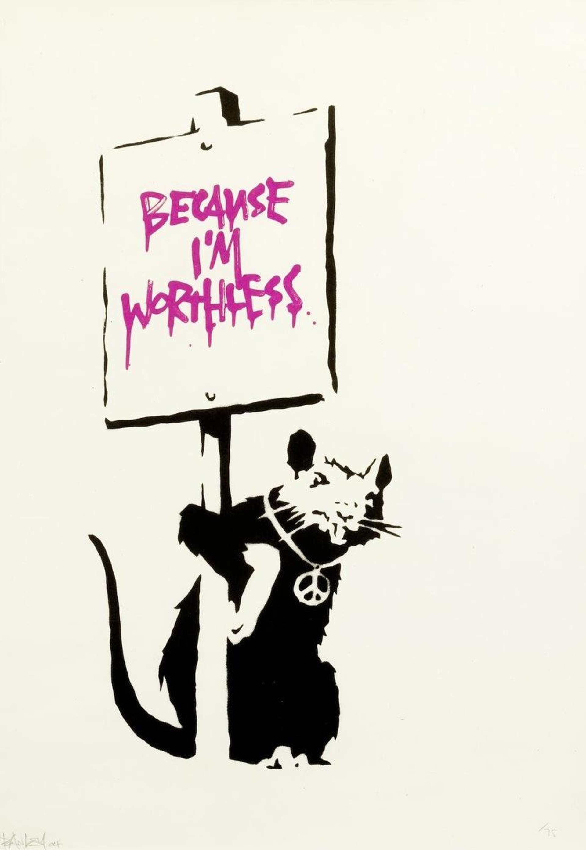 Because I’m Worthless (pink) - Signed Print by Banksy 2004 - MyArtBroker