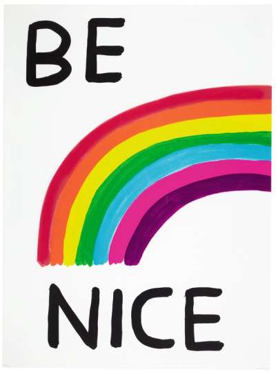 Be Nice - Signed Print by David Shrigley 2017 - MyArtBroker