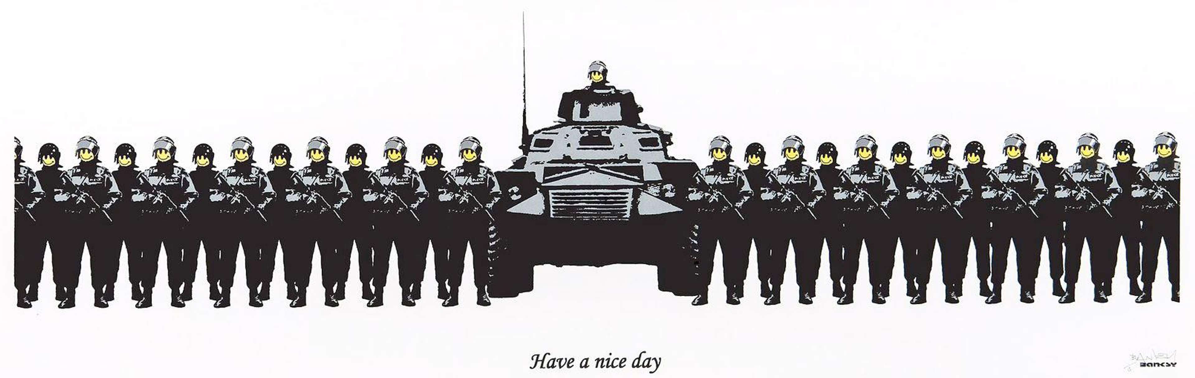 Riot police with yellow smiley faces flanking an armoured vehicle, captioned “Have A Nice Day.”