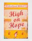 High On Hope (yellow) - Signed Print