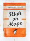 High On Hope (orange) - Signed Print