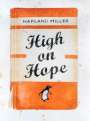 Harland Miller: High On Hope (orange) - Signed Print