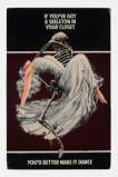 If You've Got A Skeleton In Your Closet You'd Better Make It Dance - Signed Print