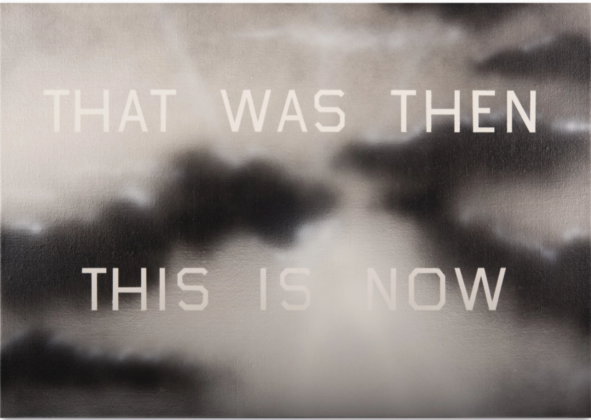 That Was Then, This Is Now by Ed Ruscha 