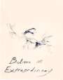 Tracey Emin: Believe In Extraordinary - Signed Print