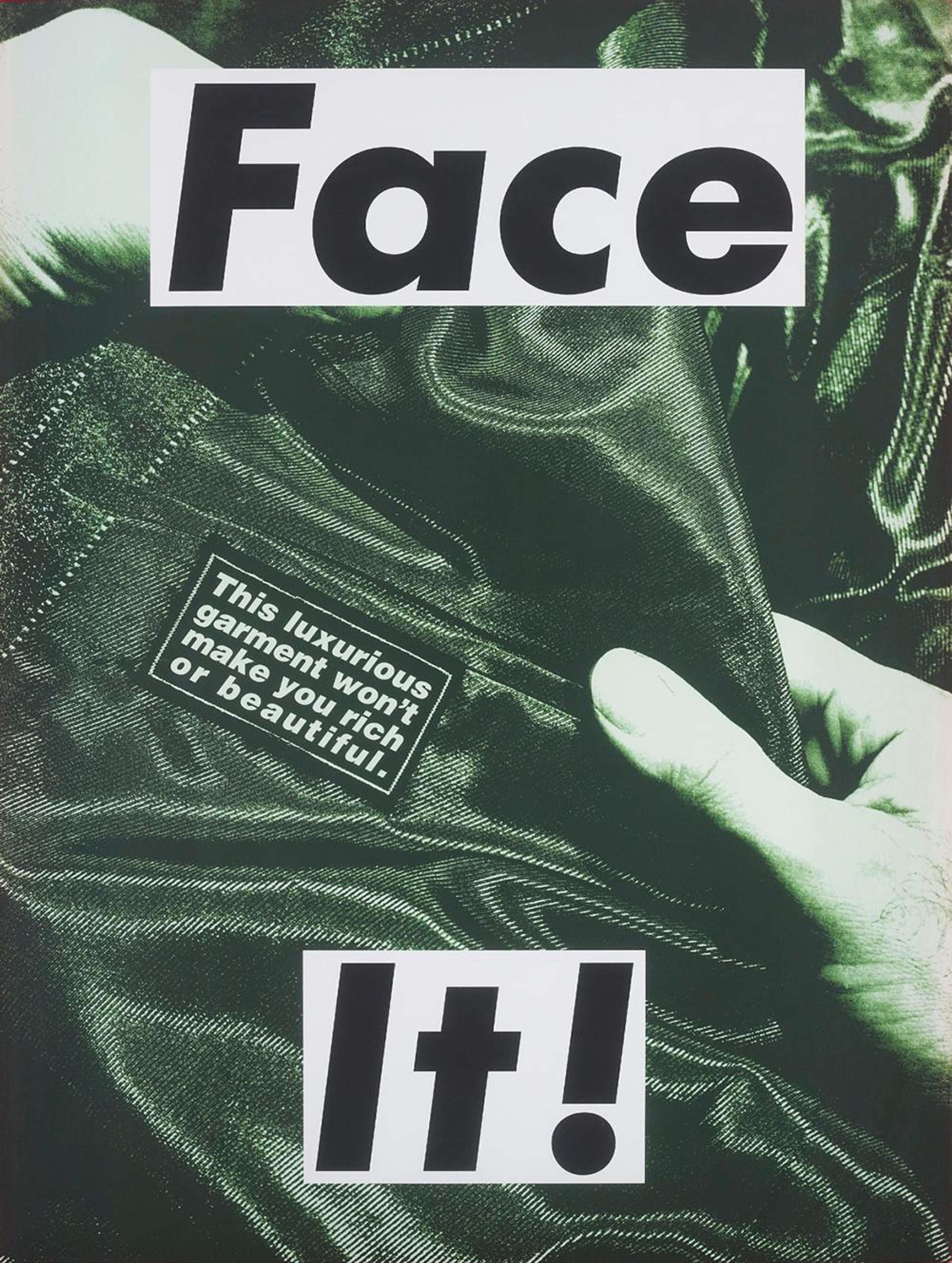 Face It! (Green) - Signed Print by Barbara Kruger 2007 - MyArtBroker