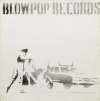 Blowpop Records