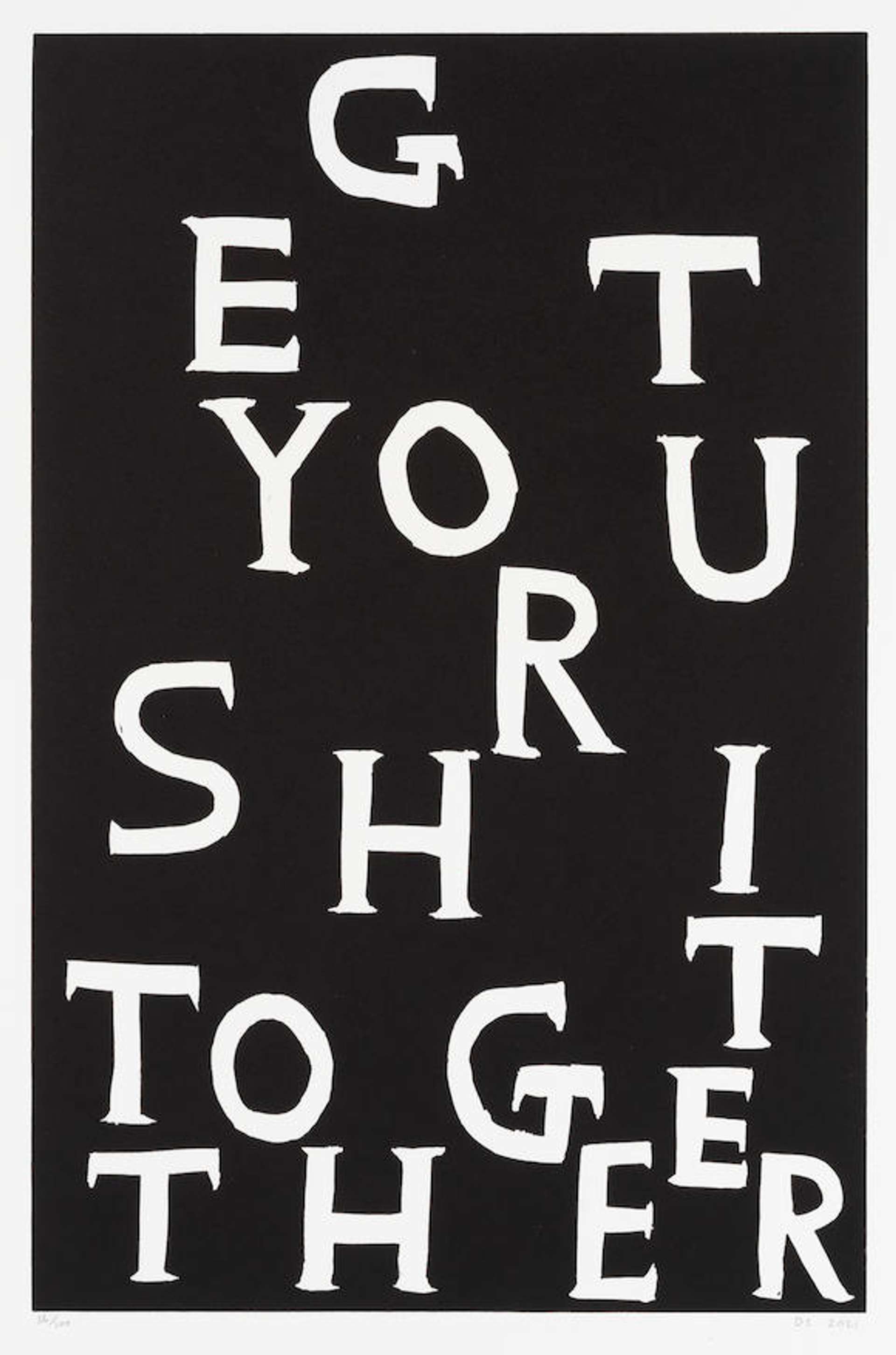 Get Your Shit Together - Signed Print by David Shrigley 2021 - MyArtBroker