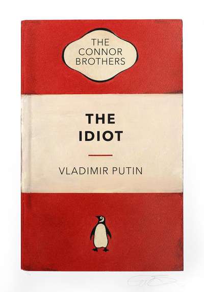 The Idiot - Signed Print by The Connor Brothers 2022 - MyArtBroker