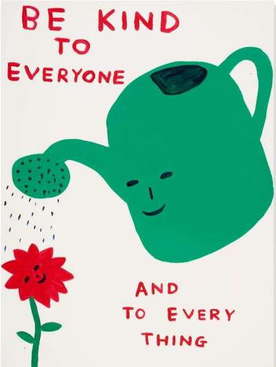 Be Kind To Everyone - Signed Print by David Shrigley 2021 - MyArtBroker