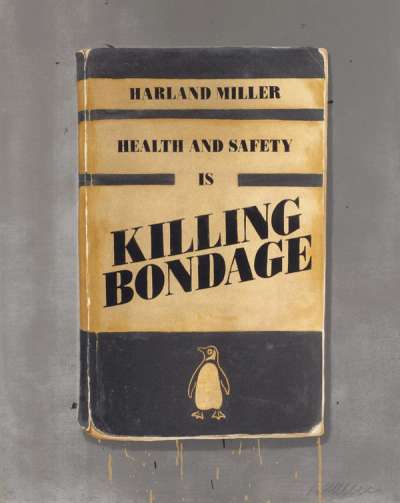 Harland Miller: Health And Safety Is Killing Bondage - Signed Print