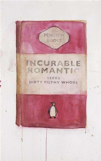 Harland Miller: Incurable Romantic Seeks Dirty Filthy Whore - Signed Work on Paper