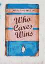 Harland Miller: Who Cares Wins (NHS blue) - Signed Print