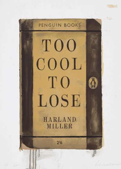 Harland Miller: Too Cool To Lose - Signed Print