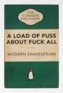 The Connor Brothers: A Load Of Fuss About Fuck All (green) - Signed Print