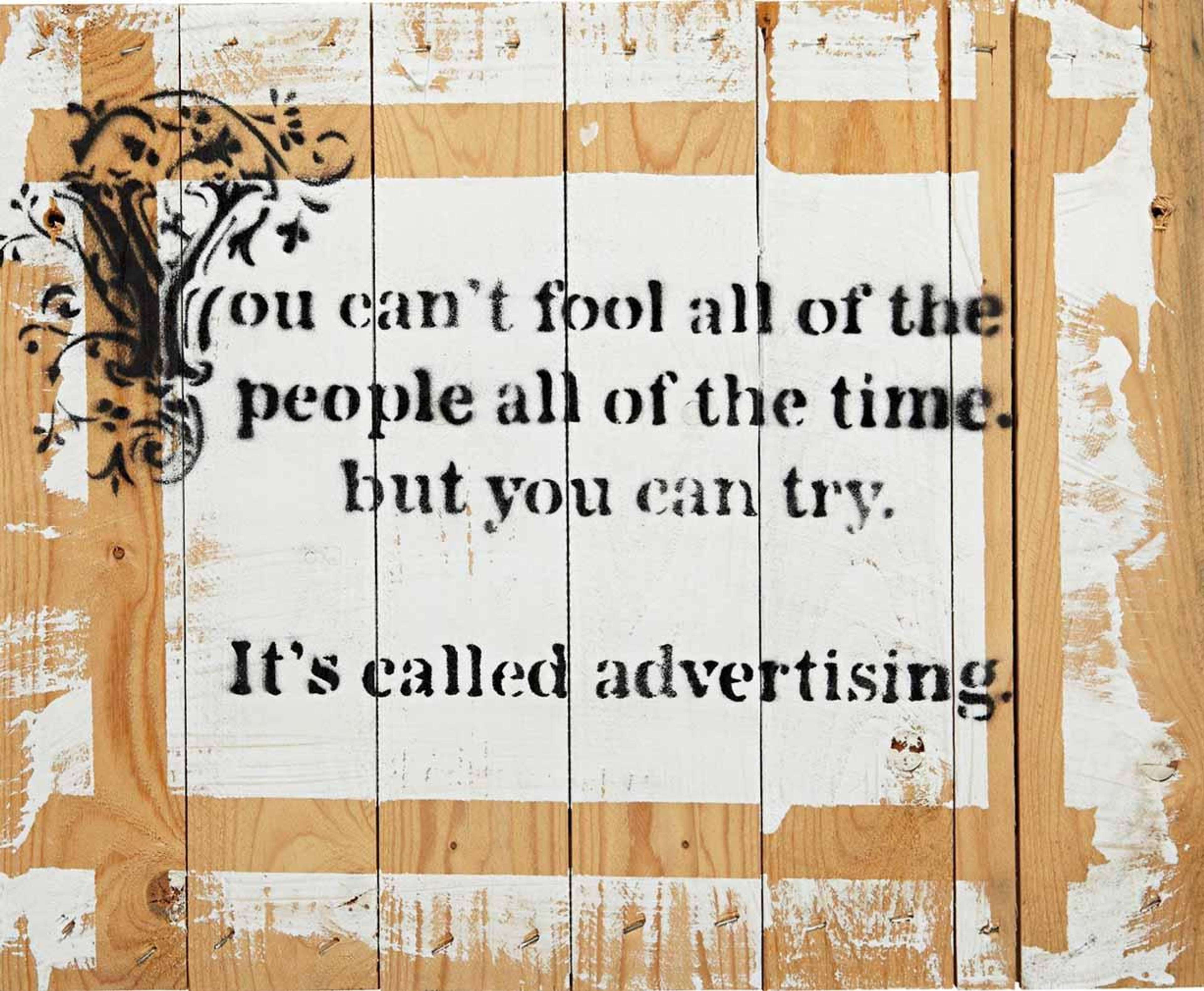 This work brandishes a sharp, tongue-in-cheek commentary at its core, directly confronting the viewer with a candid reflection on the pervasive influence of advertising in our lives: “You can’t fool all of the people all of the time but you can try. It’s called advertising.”