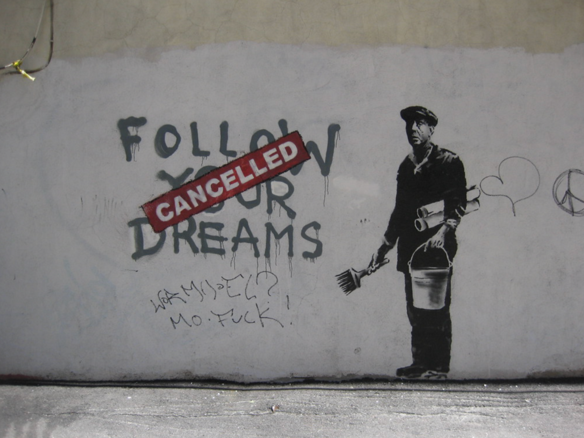 Follow Your Dreams (Cancelled) by Banksy - MyArtBroker