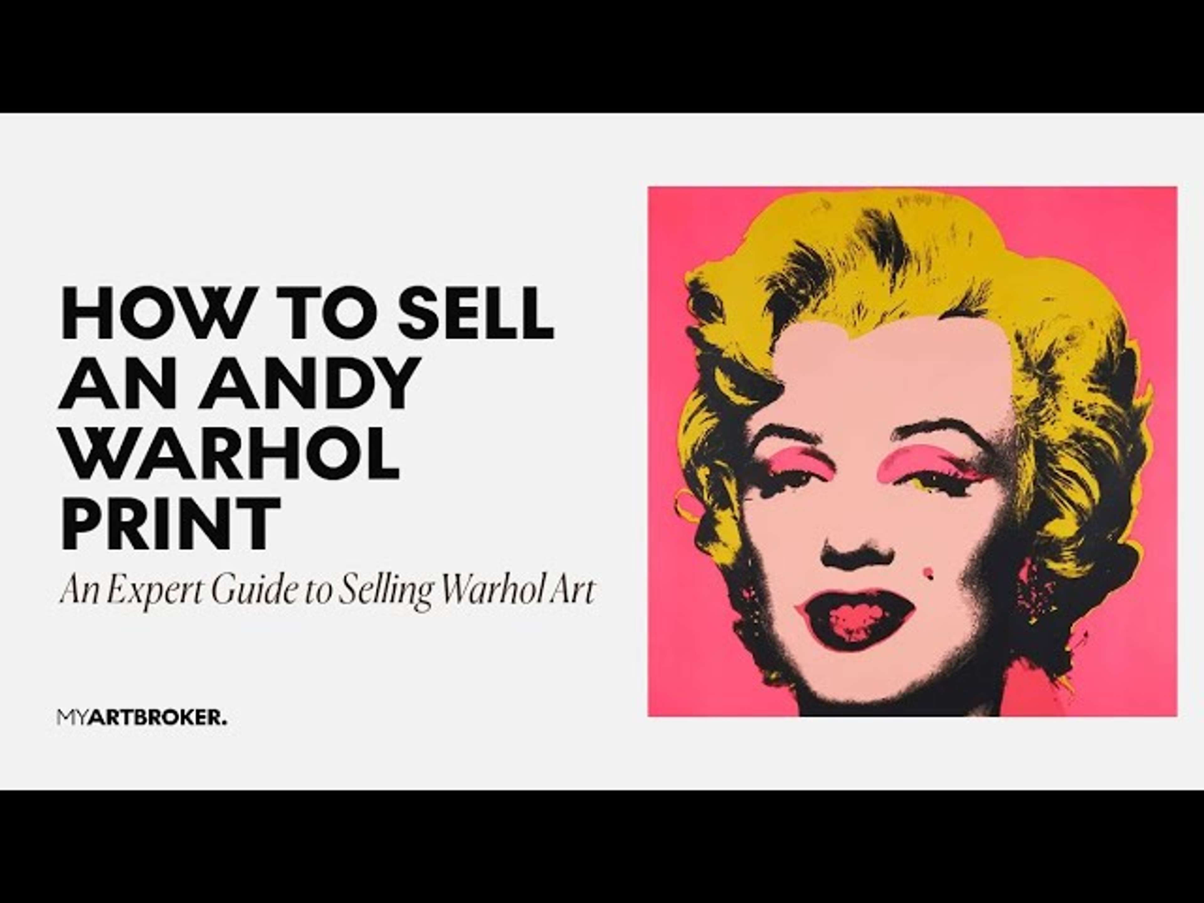 A Seller’s Guide To Andy Warhol