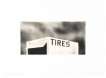 Tires - Signed Print