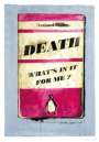 Harland Miller: Death What’s In It For Me? - Signed Print