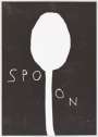 David Shrigley: Untitled (Spoon) - Signed Print