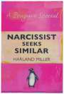 Harland Miller: Narcissist Seeks Similar (small) - Signed Print