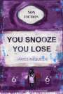 James McQueen: You Snooze You Lose - Signed Print