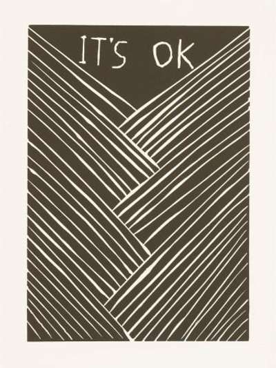 It's OK - Signed Print by David Shrigley 2015 - MyArtBroker