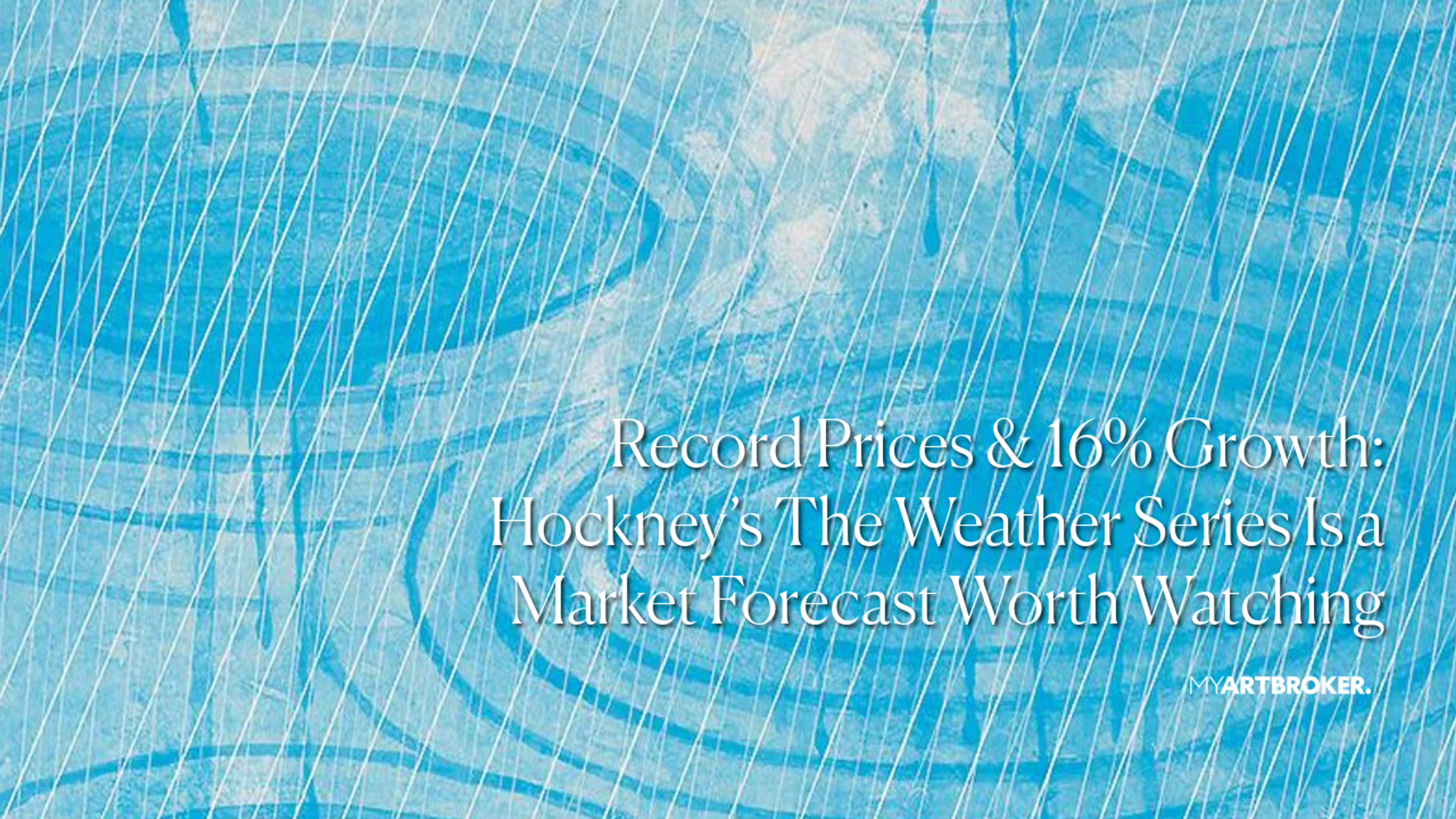 Demand For David Hockney's The Weather Series