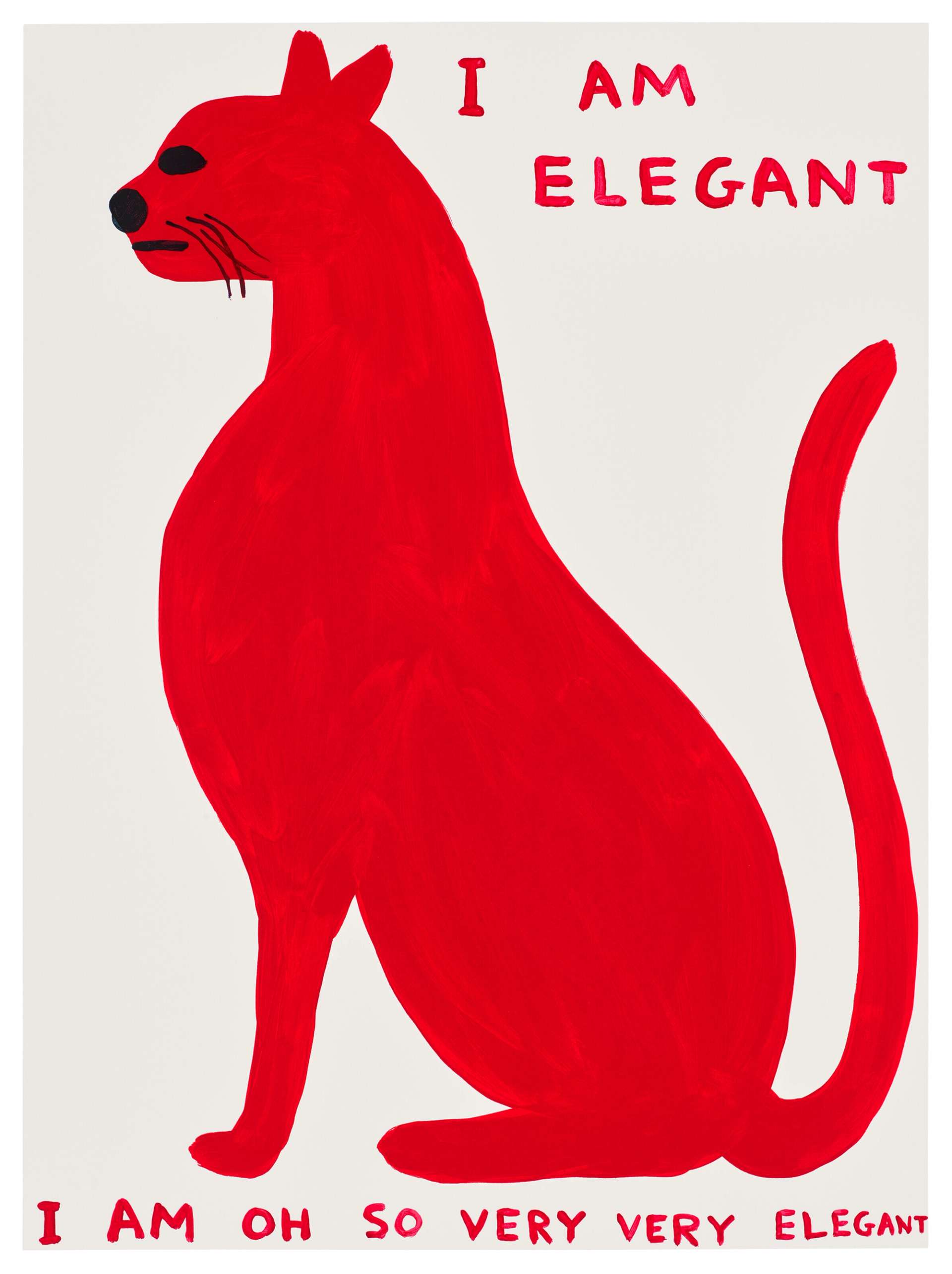 I Am Elegant - Signed Print by David Shrigley 2021 - MyArtBroker