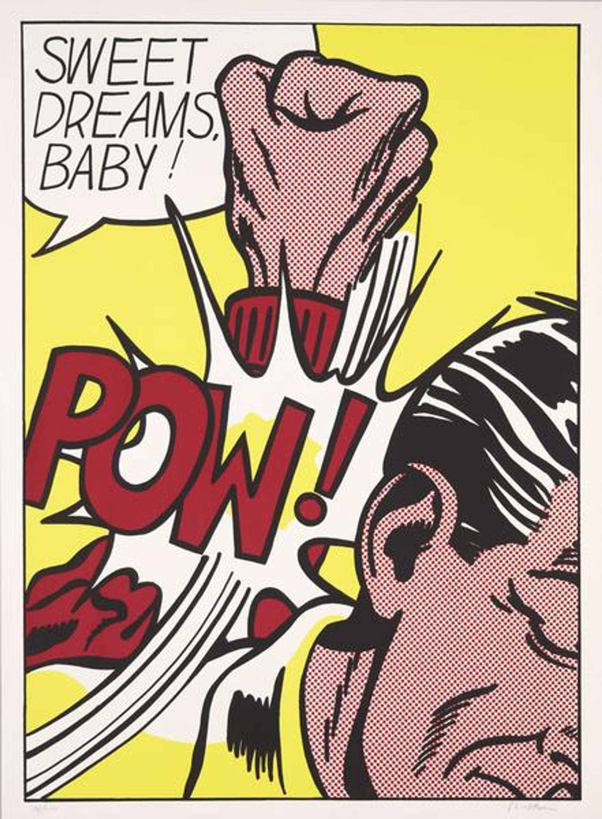 An image of the print Sweet Dreams Baby by Roy Lichtenstein. It shows a fist, overlaid with the word "Pow!", apparently punching a man's face. A speech balloon with the phrase "Sweet dreams, baby!" is in the top left corner.