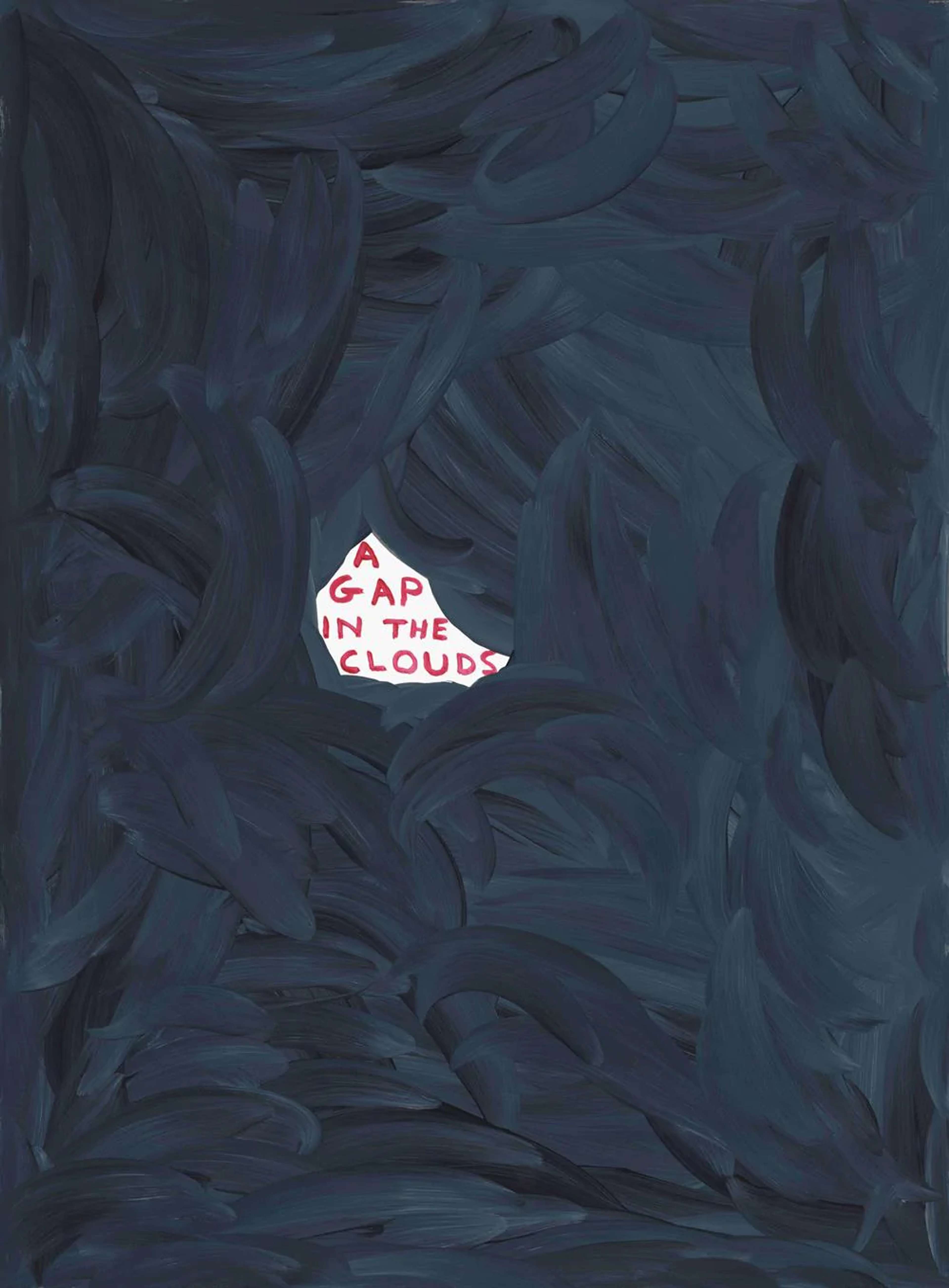 Des touches de pinceau noires et grises recouvrent l'entièreté de la feuille pour imiter des nuages, à l'exception d'une petite zone blanche, excentrée, sur laquelle est inscrit « A Gap In The Clouds » en écriture rouge enfantine.