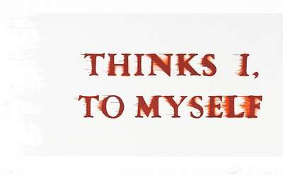 Thinks I, To Myself - Signed Print by Ed Ruscha 2017 - MyArtBroker