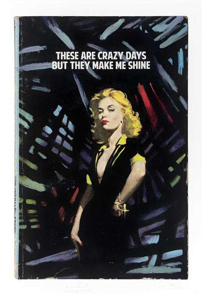 These Crazy Days But They Make Me Shine - Signed Print by The Connor Brothers 2021 - MyArtBroker