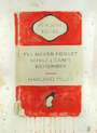 Harland Miller: I'll Never Forget What I Can't Remember - Signed Print