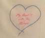 Tracey Emin: My Heart Is With You Always - Signed Print