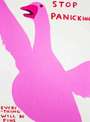 David Shrigley: Stop Panicking - Signed Print