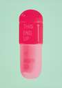 Damien Hirst: The Cure (mint green, desire, orchid pink) - Signed Print