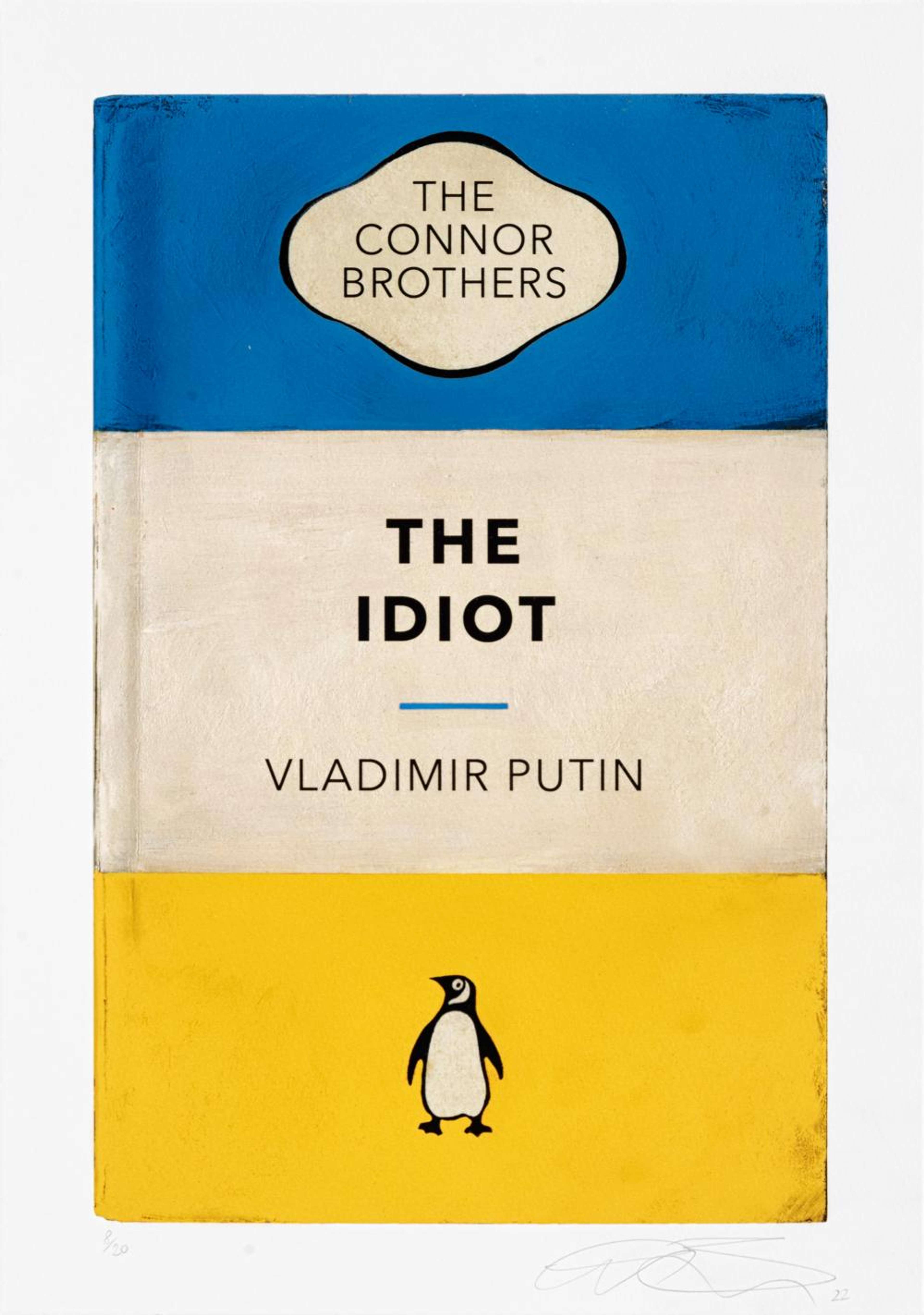 « The Idiot » (Ukraine) par The Connor Brothers