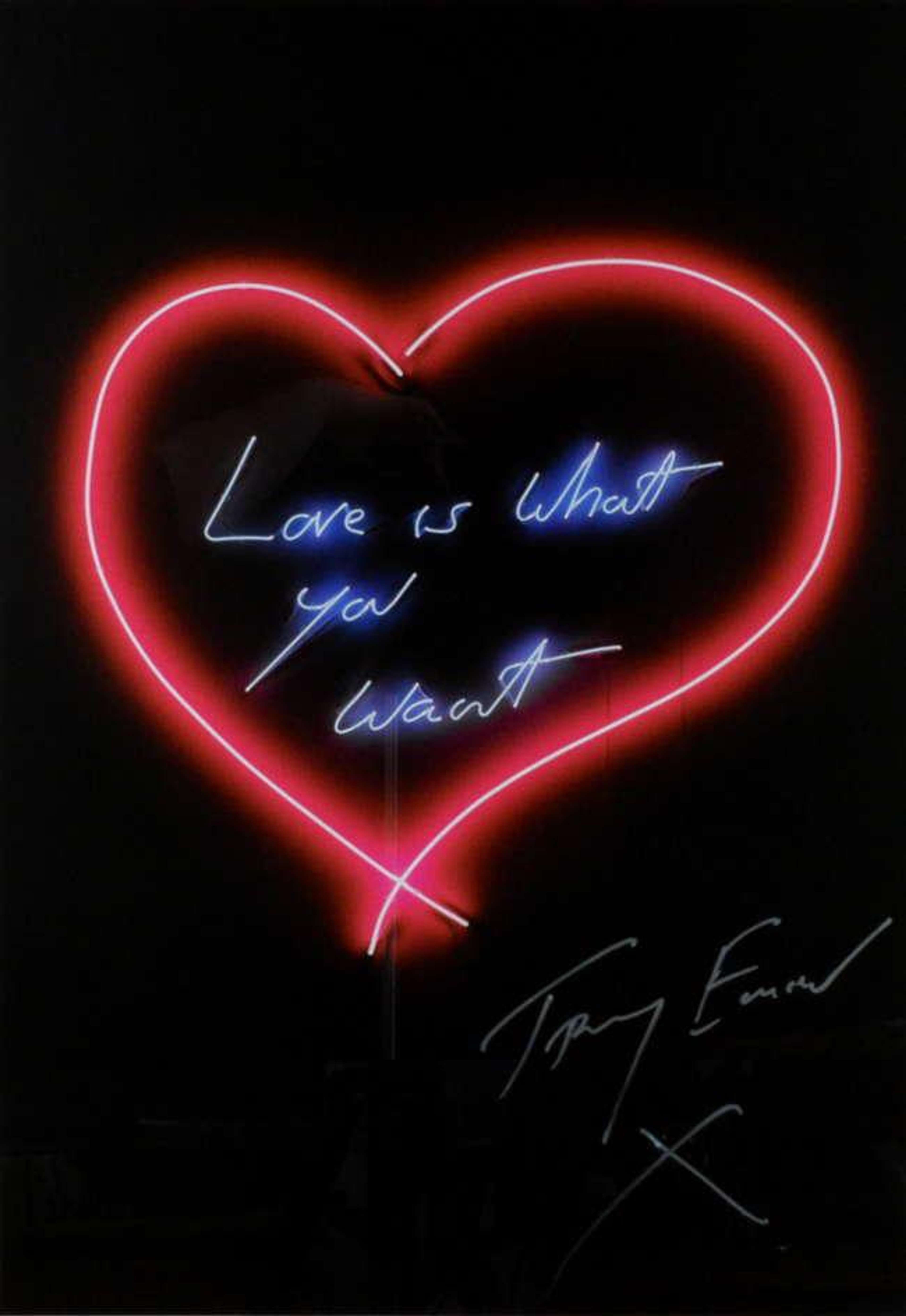 Lithographie de Tracey Emin représentant l'une de ses œuvres au néon. L'œuvre présente l'écriture manuscrite d'Emin, qui indique « Love Is What You Want », encerclée par un cœur néon éclatant.