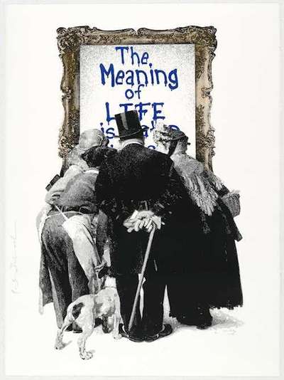 The Meaning Of Life Is... - Signed Print by Mr Brainwash 2019 - MyArtBroker