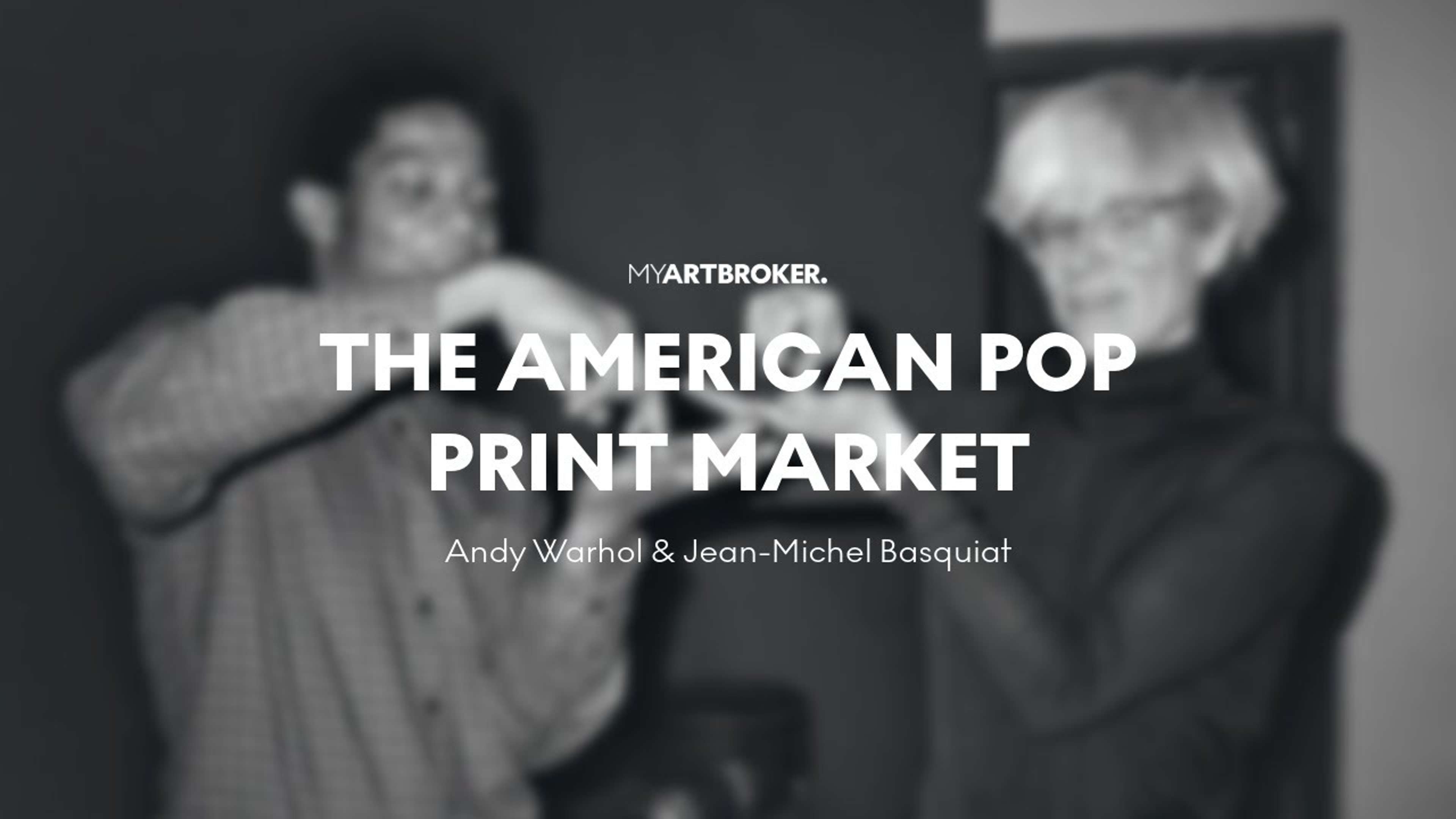 Le marché des estampes Pop Art américaines : Andy Warhol & Jean-Michel Basquiat